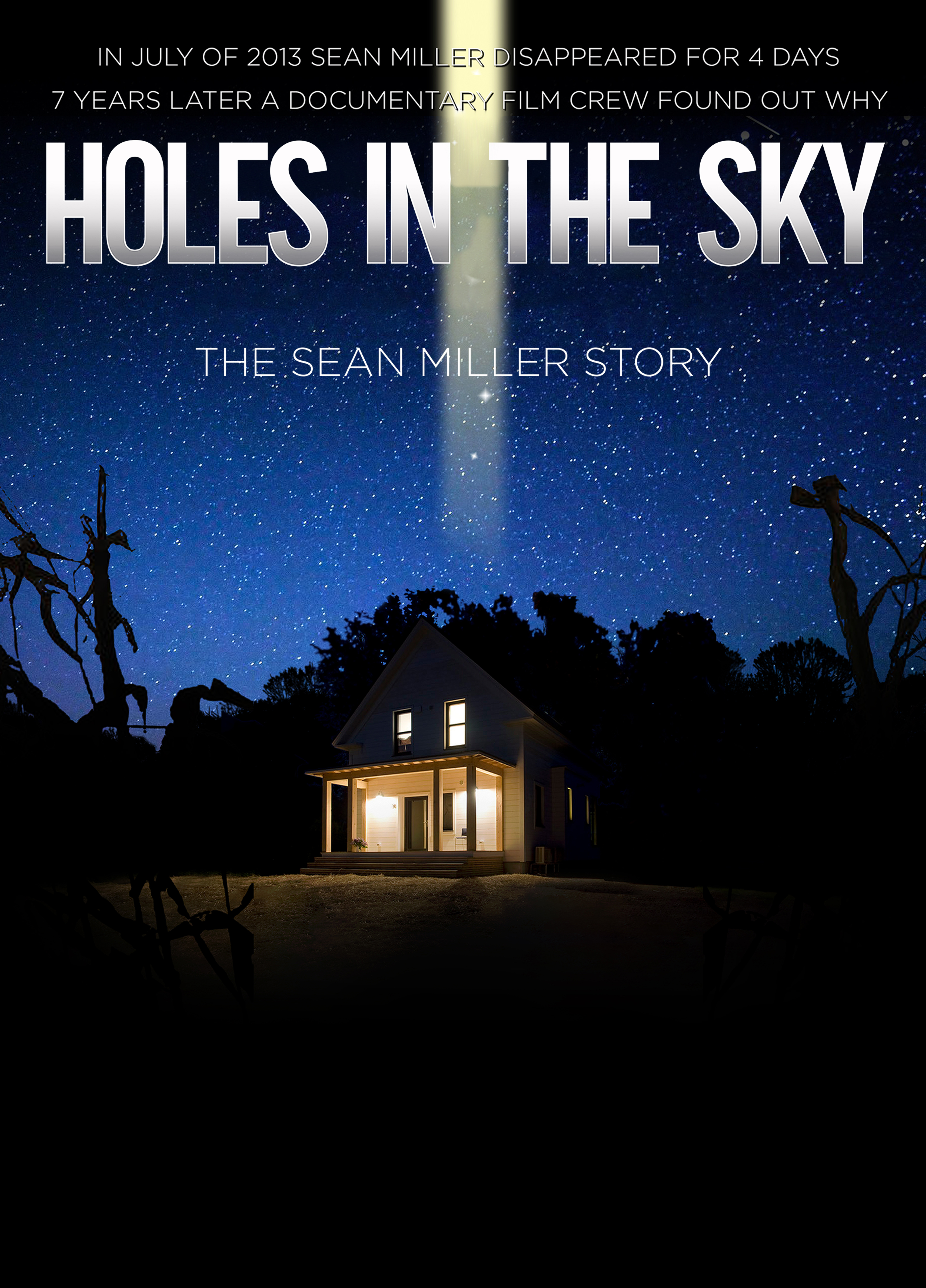 Holes in the Sky: The Sean Miller Story (2021)