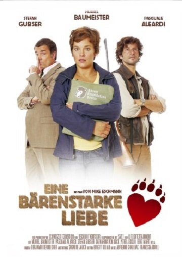 Eine bärenstarke Liebe (2008)
