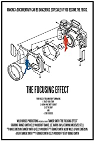 The Focusing Effect (2018)