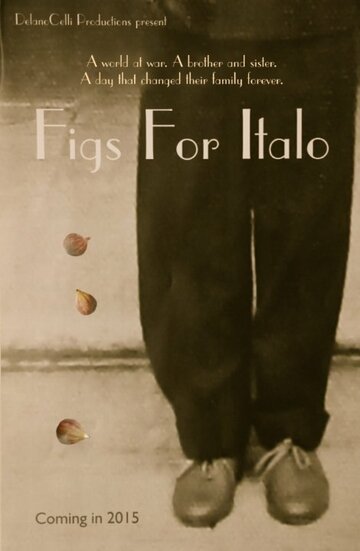 Figs for Italo (2015)